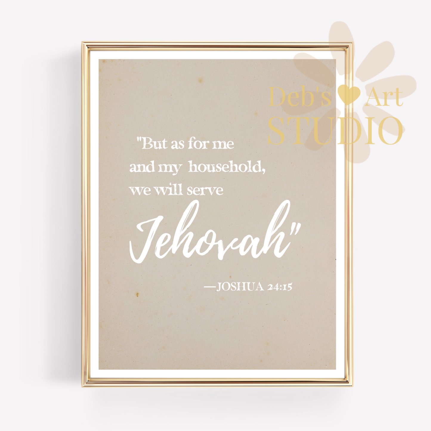 Bible Verse Wall Art | Joshua 24:15 | As for me and my household...