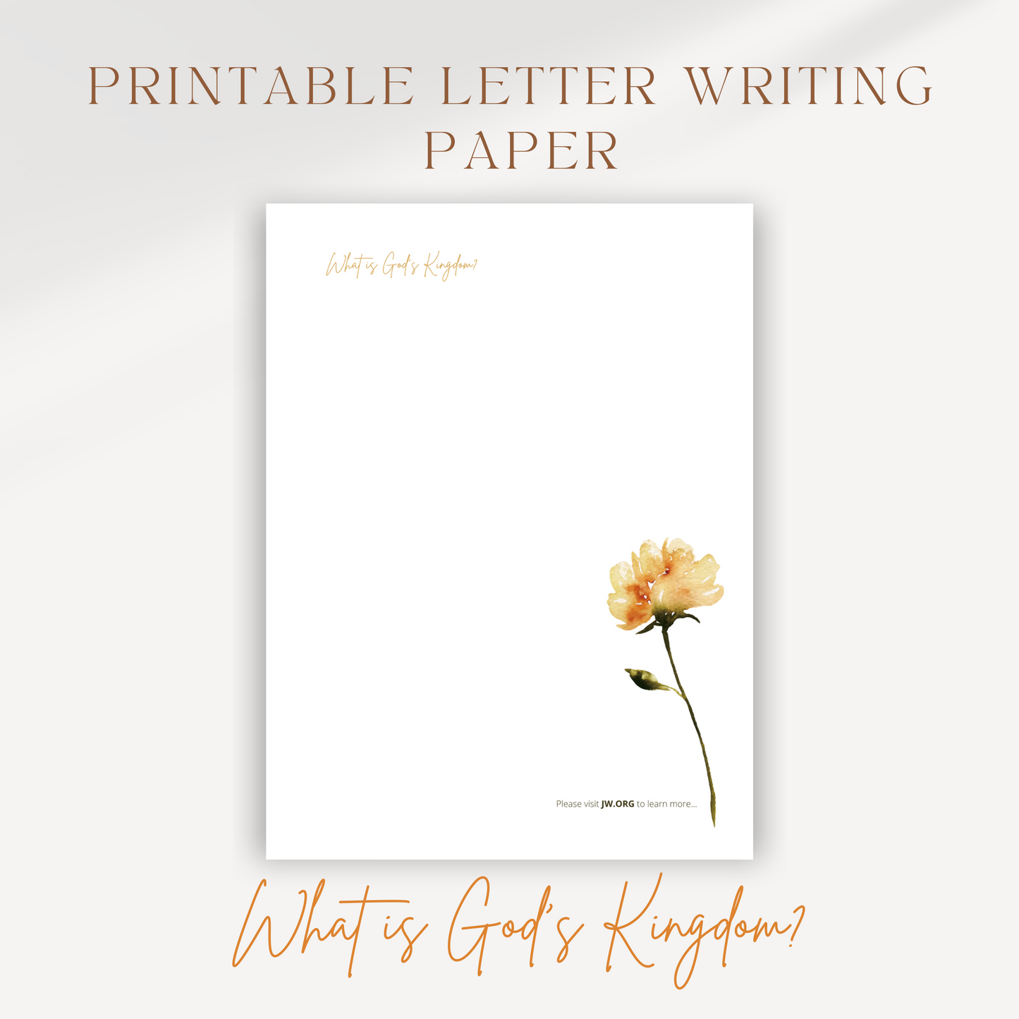 What Is God's Kingdom? | JW Letter Writing | Yellow & Orange Flowers