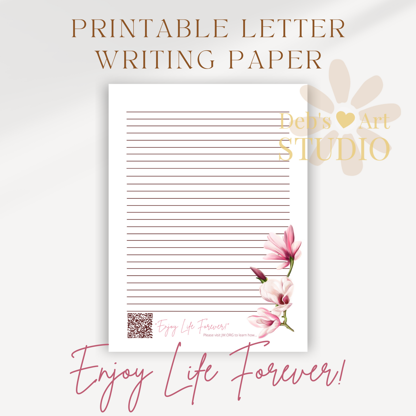 Enjoy Life Forever, JW Letter Writing Paper | Pink Magnolias