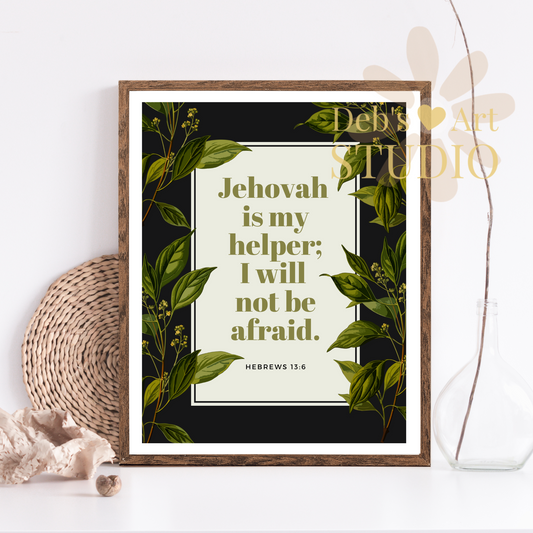 Hebrews 13:6 Bible Verse Wall Art | JW Gift | Botanical Leaves Print