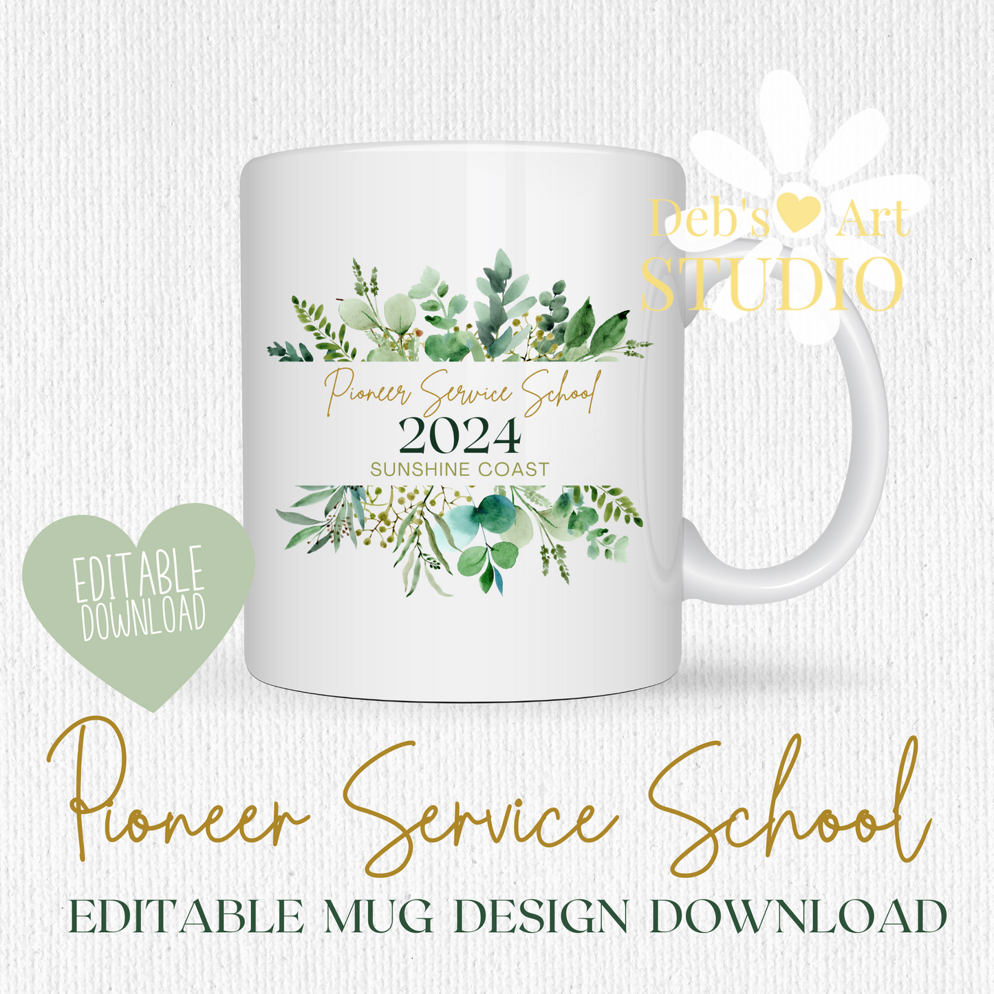 Pioneer School Mug Design - Editable | JW Pioneer Gifts | Green Leaves