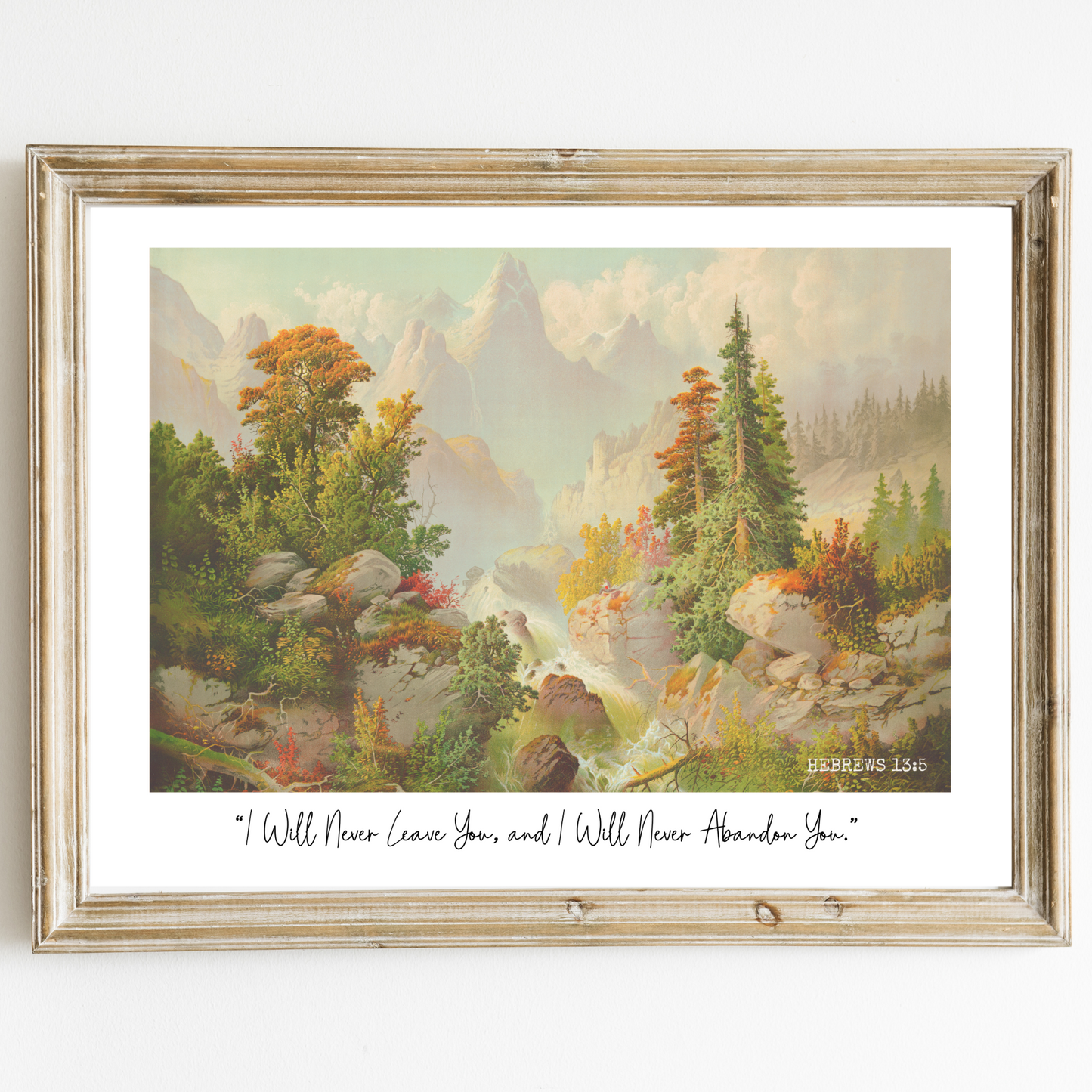 I Will Never Abandon You | Hebrews 13:5 | JW Wall Art | Vintage Landscape