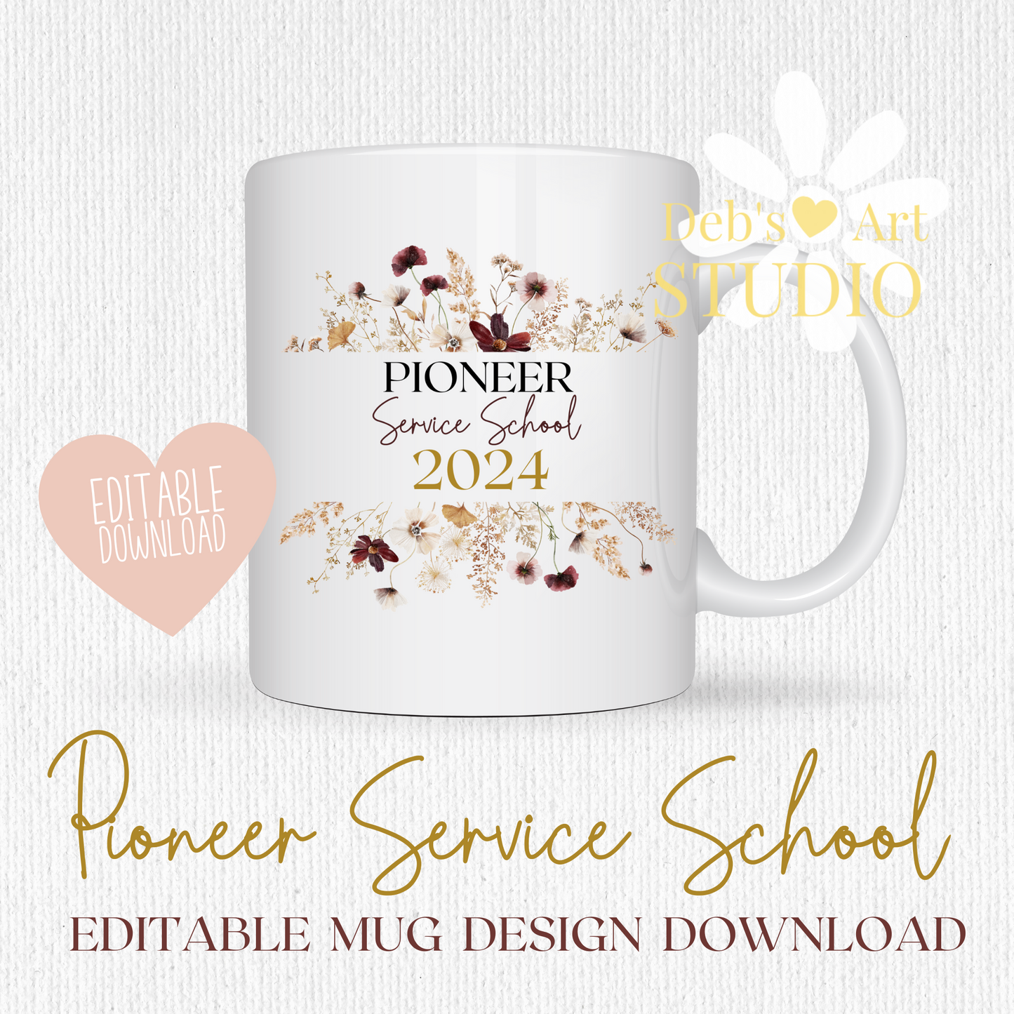 Pioneer School Mug Design - Editable | JW Pioneer Gifts | Boho Flowers