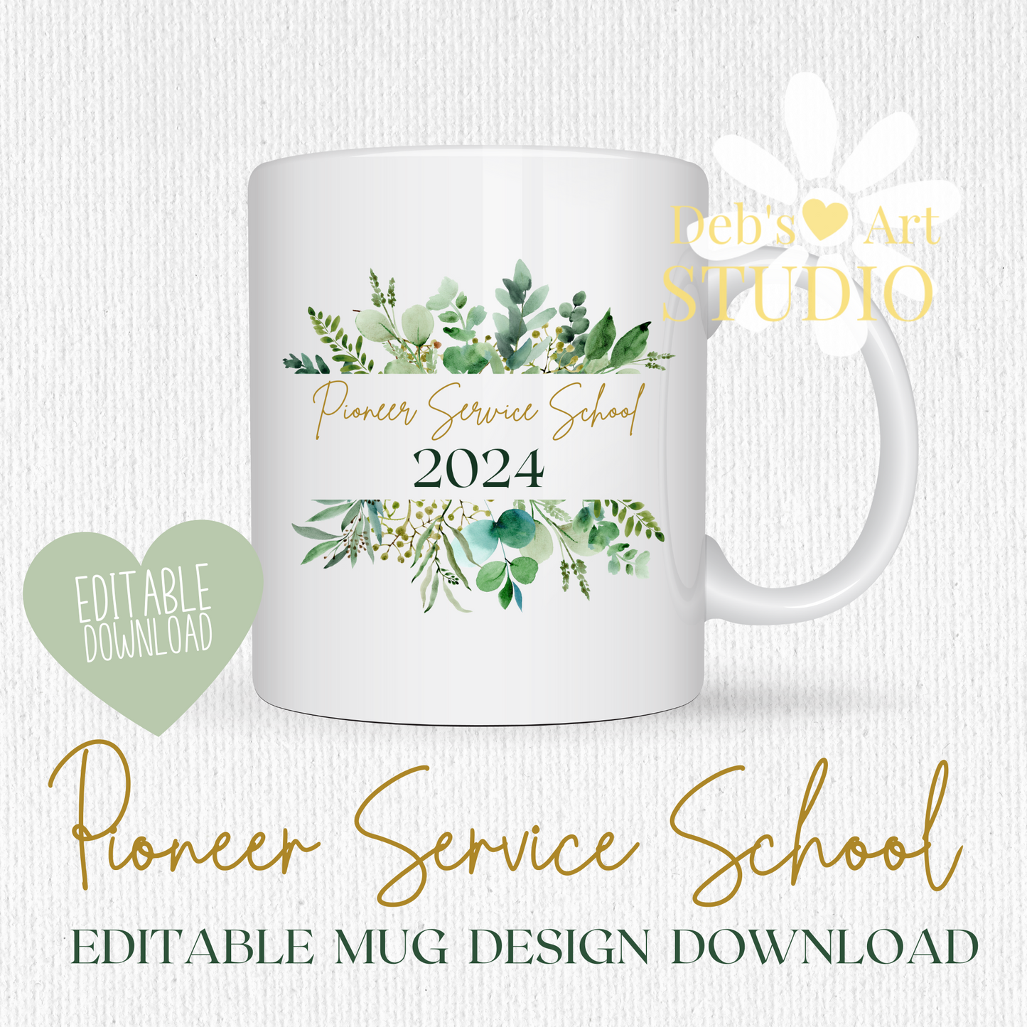 Pioneer School Mug Design - Editable | JW Pioneer Gifts | Green Leaves