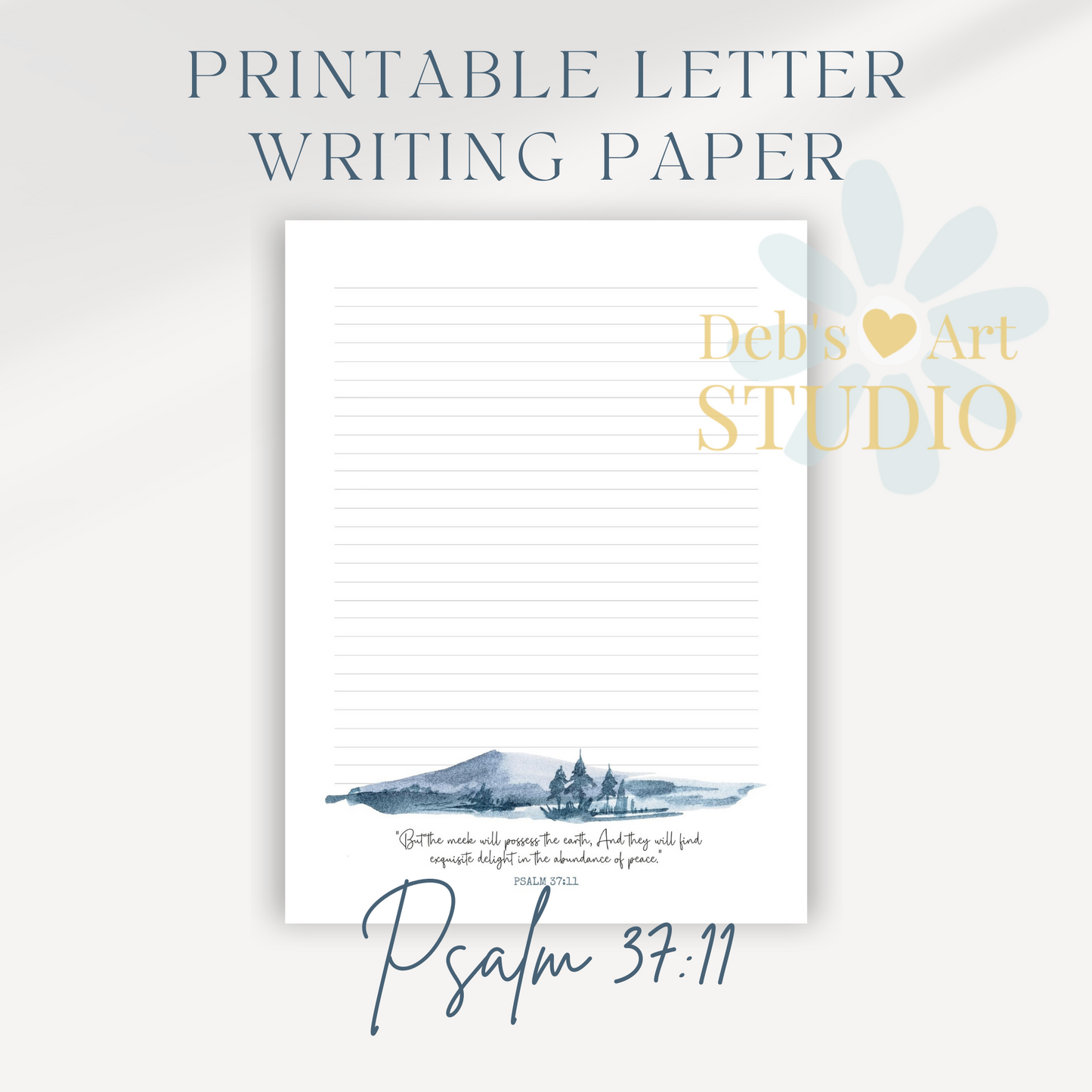 Psalm 37:11, JW Letter Writing Paper | JW Printable | Dutch Blue Mountains