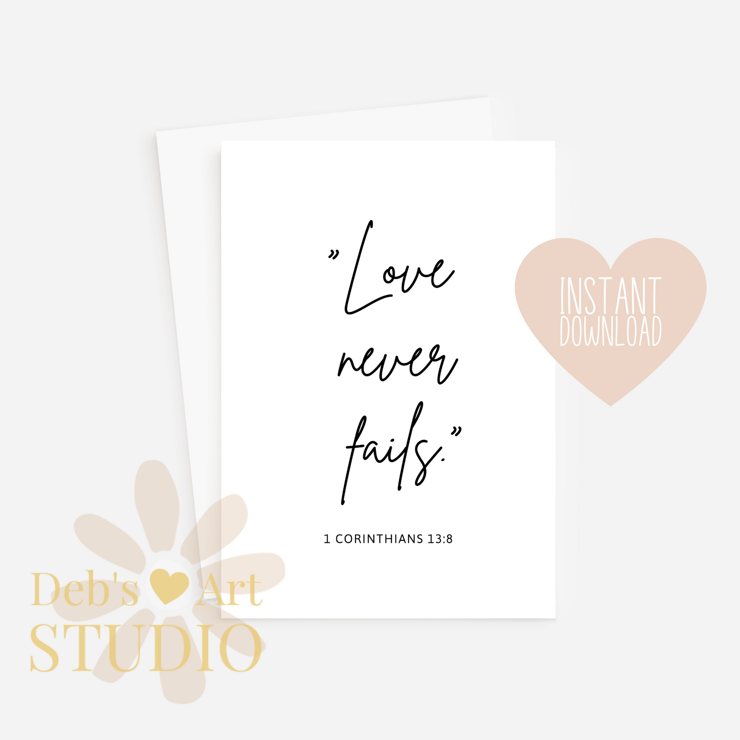 Love Never Fails, Bible Verse Wall Art | 1 Corinthians 13:8 | JW Gift