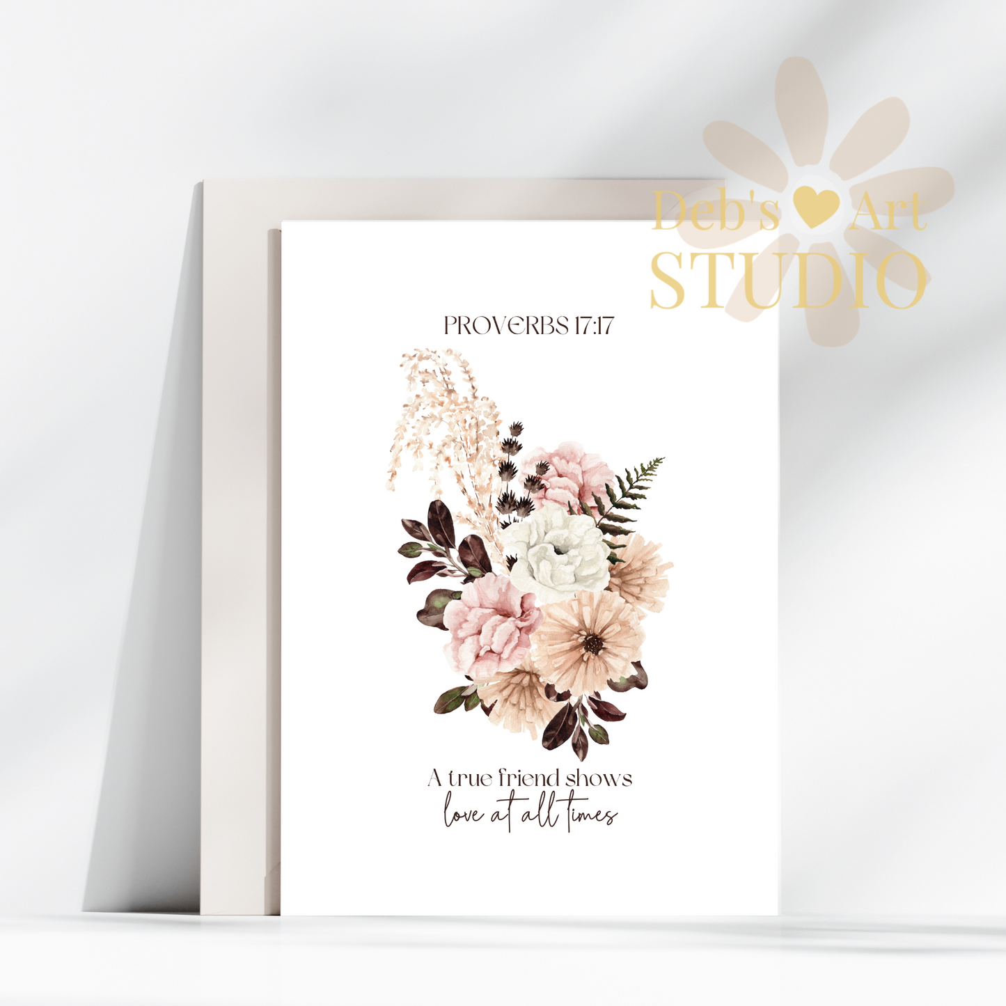 A true friend shows love at all times | Proverbs 17:17 | Printable Card