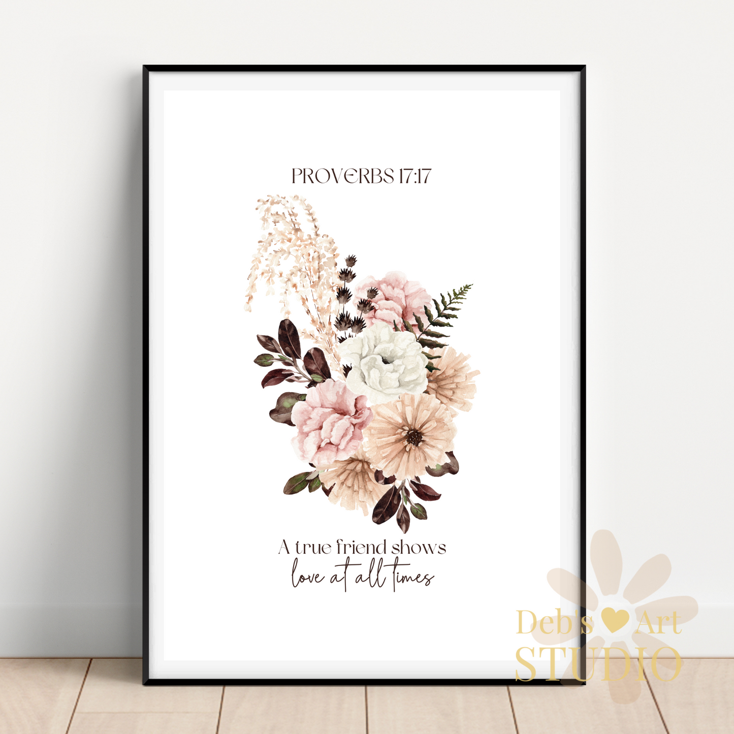 A true friend shows love at all times | Proverbs 17:17 | Printable Card