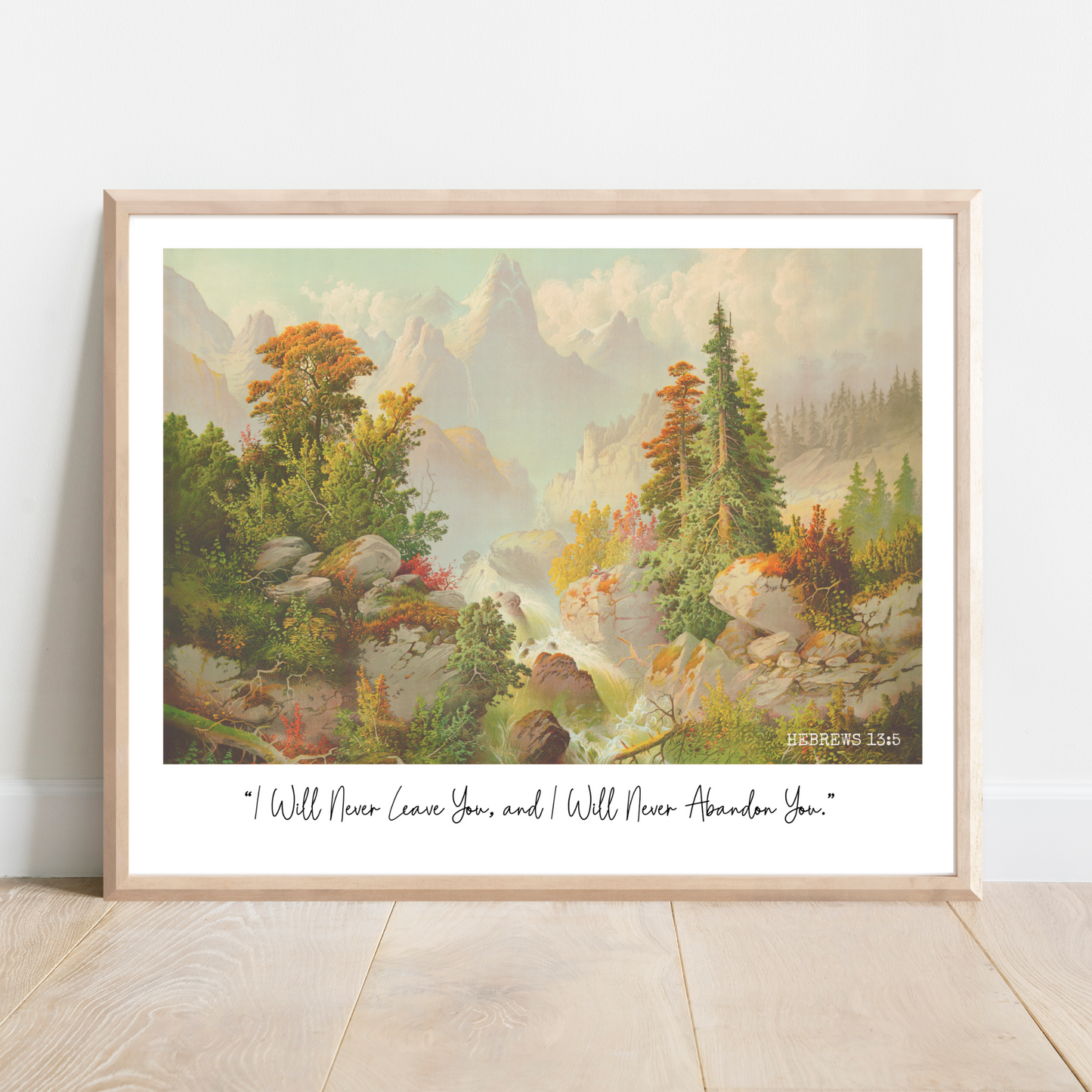 I Will Never Abandon You | Hebrews 13:5 | JW Wall Art | Vintage Landscape