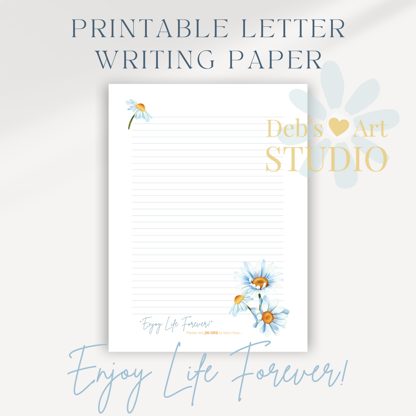 Enjoy Life Forever, JW Letter Writing Paper | Blue Daisies