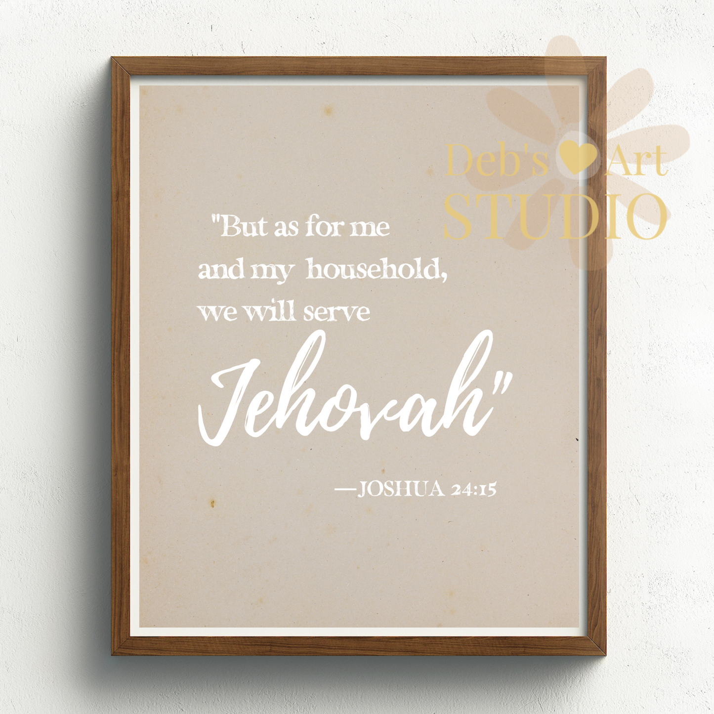 Bible Verse Wall Art | Joshua 24:15 | As for me and my household...