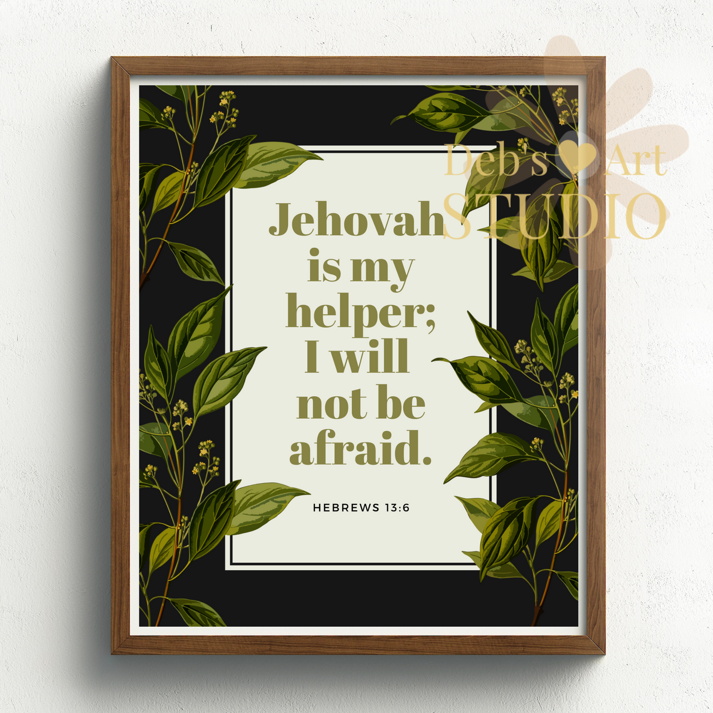 Hebrews 13:6 Bible Verse Wall Art | JW Gift | Botanical Leaves Print