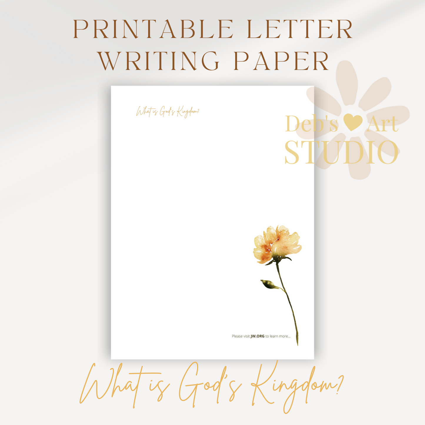 What Is God's Kingdom? | JW Letter Writing | Yellow & Orange Flowers