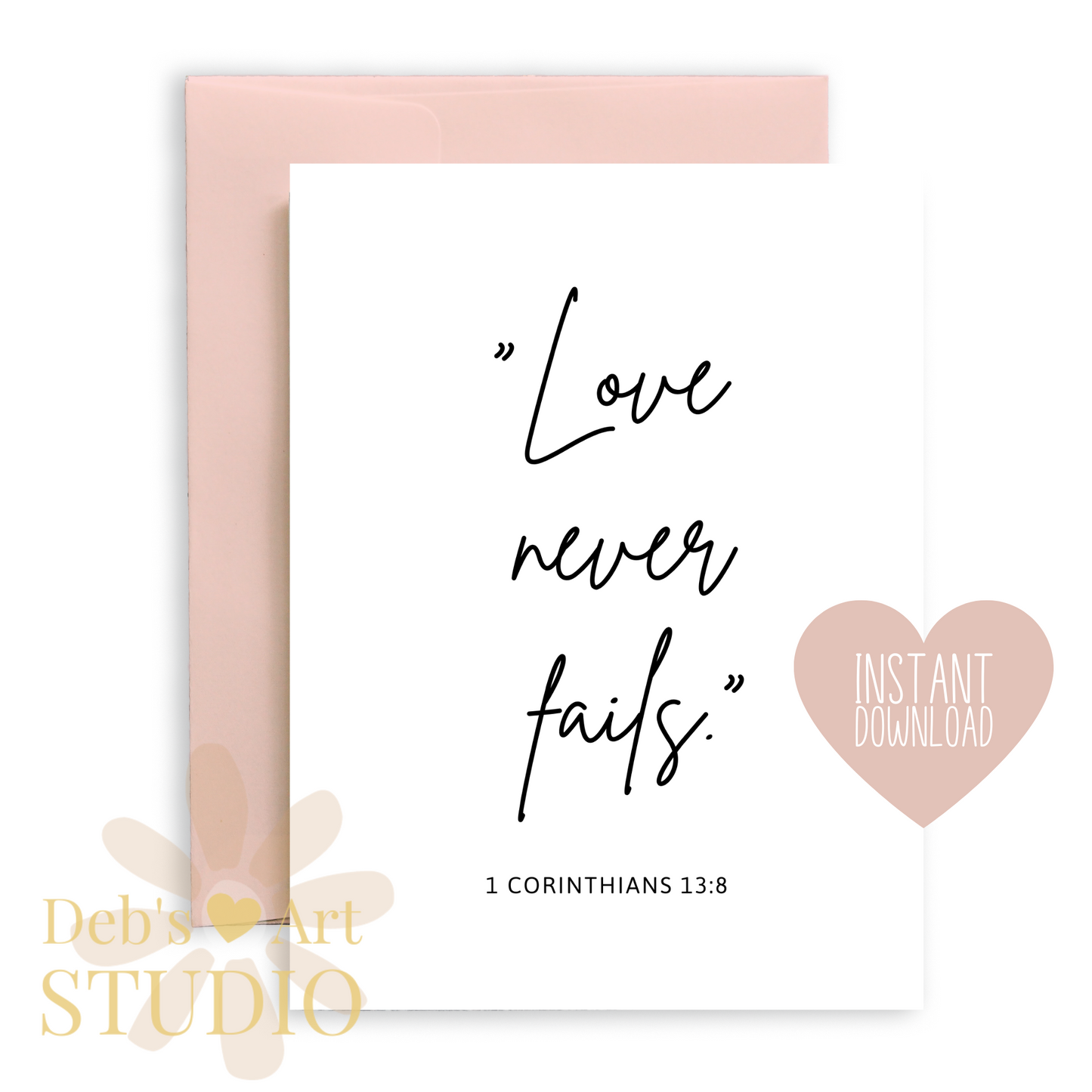 Love Never Fails, Bible Verse Wall Art | 1 Corinthians 13:8 | JW Gift