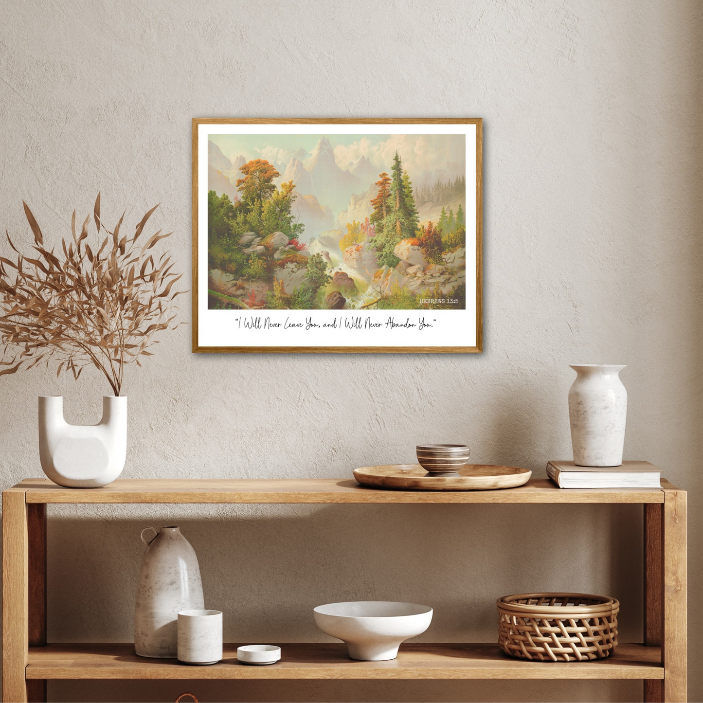 I Will Never Abandon You | Hebrews 13:5 | JW Wall Art | Vintage Landscape