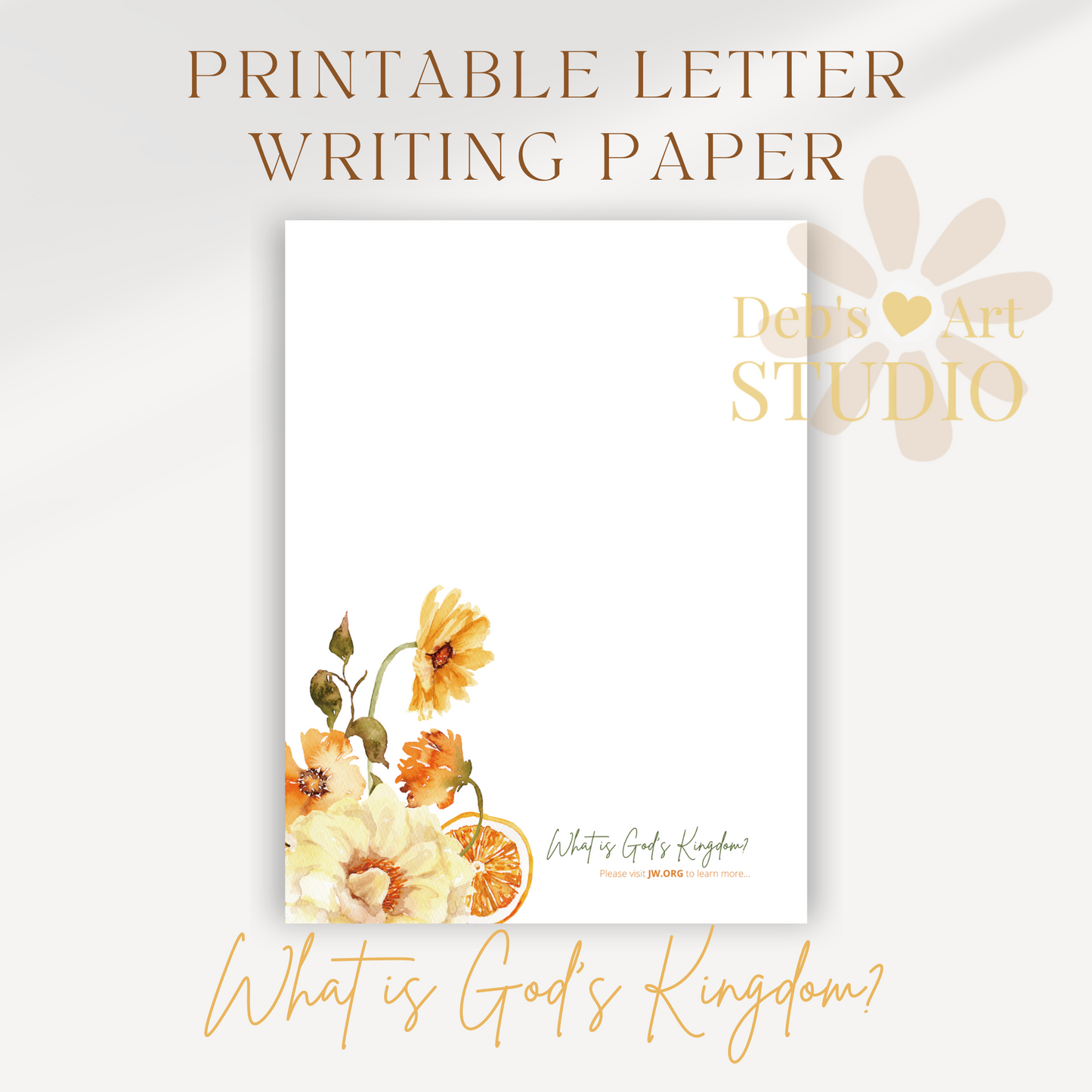 What Is God's Kingdom? | JW Letter Writing | Yellow & Orange Flowers