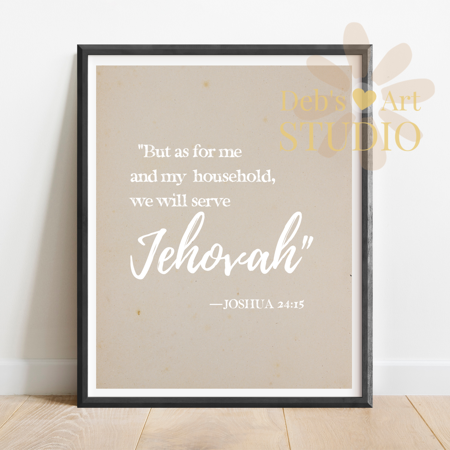 Bible Verse Wall Art | Joshua 24:15 | As for me and my household...