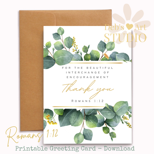 Thank you, Encouragement | Romans 1:12 | Eucalyptus | Printable Card