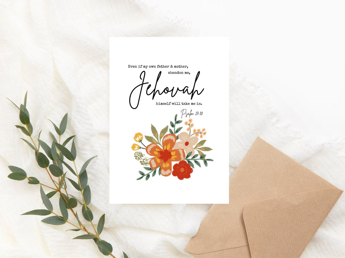 Psalm 27 10 | Jehovah will take me in | JW gift | Digital Download | 5"x7" Print | 5"x7" Greeting Card | JW Baptism Card | Vintage Flowers