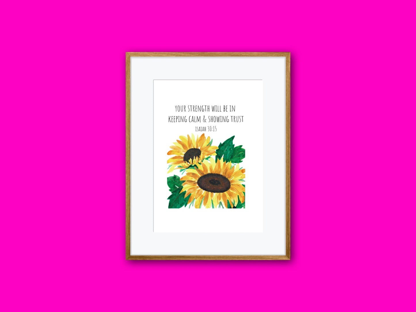 Isaiah 30:15 | Bible Verse | Yellow Sunflowers | JW gift | Digital Download | 5"x7" Print | 5"x7" Greeting Card | JW Baptism Card | JW Gift