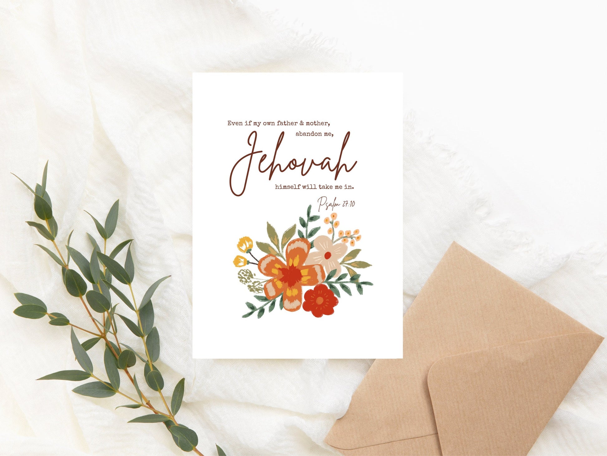 Psalm 27 10 | Jehovah will take me in | JW gift | Digital Download | 5"x7" Print | 5"x7" Greeting Card | JW Baptism Card | Vintage Flowers