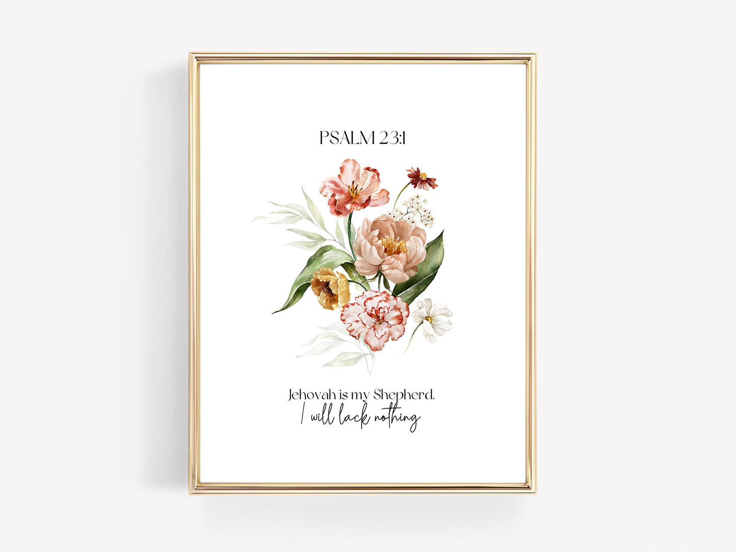 Jehovah is my Shepherd | Psalm 23:1 | JW Prints Wall Art | Faith Quote | JW Wall Art | Dutch Watercolour Floral Art Print | Wall Decor