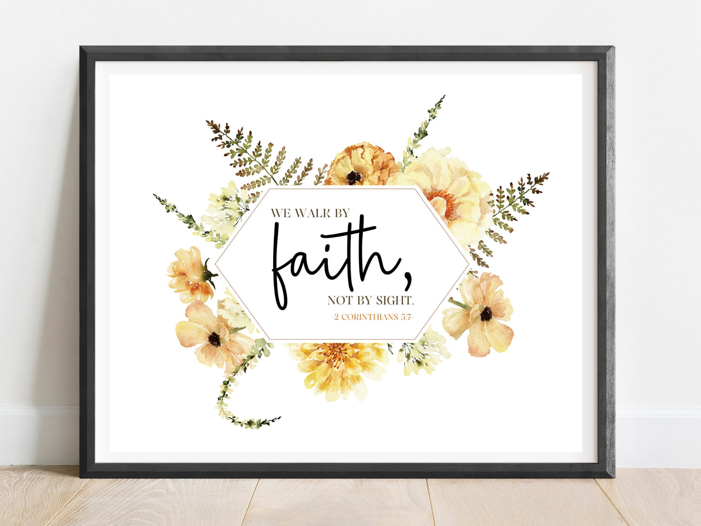 Walk by Faith Bible Verse Wall Art | 2 Corinthians 5:7 | JW Baptism Gift | Lemon Boho Flowers