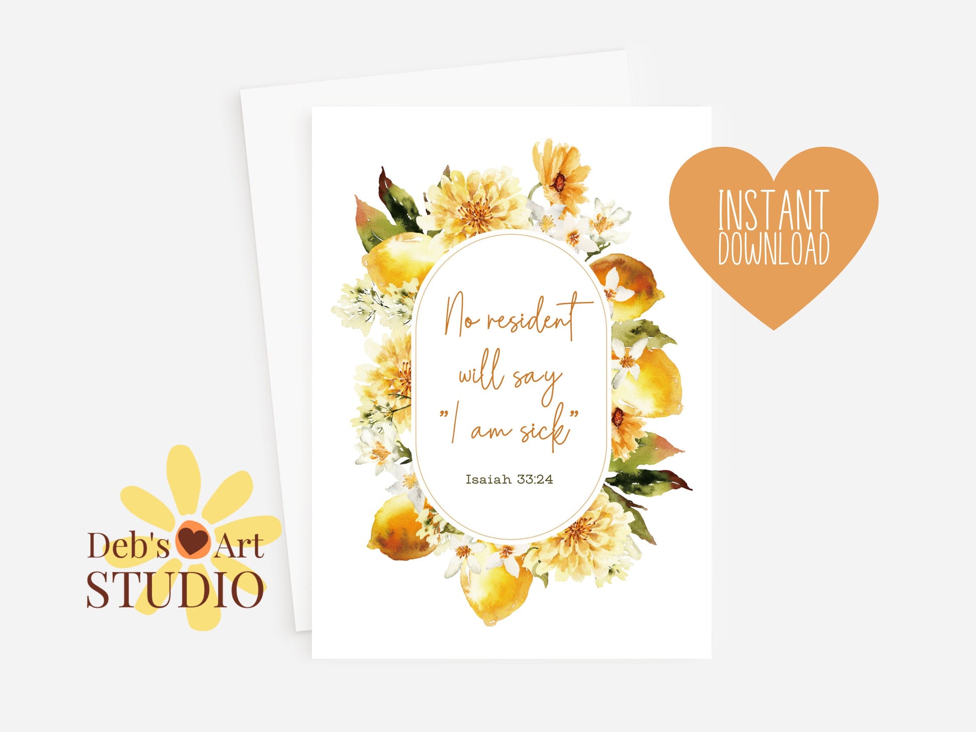 Isaiah 33 24 | 5"x7" Print | JW Sympathy Card | JW Gift | Bible Verse | JW Printable | Greeting Card | Lemon Daisies